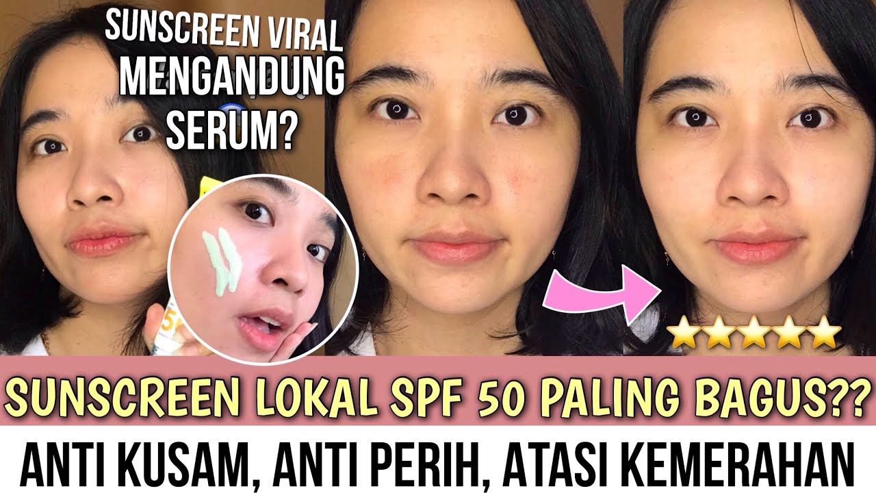 Sunscreen Apa yang Cocok untuk Kulit Berminyak dan Kusam? Ini 5 Rekomendasinya!