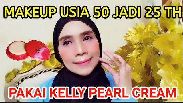 4 Manfaat Bedak Kelly untuk Wajah Usia 50 Tahun Ke Atas, Bikin Awet Muda Kulit Kencang dan Kenyal