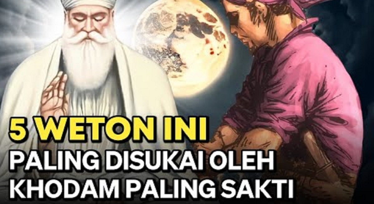 Barangkali Punyamu, 5 Weton Paling Istimewa Dilihat Segi Karakternya menurut Primbon Jawa, Penasaran?