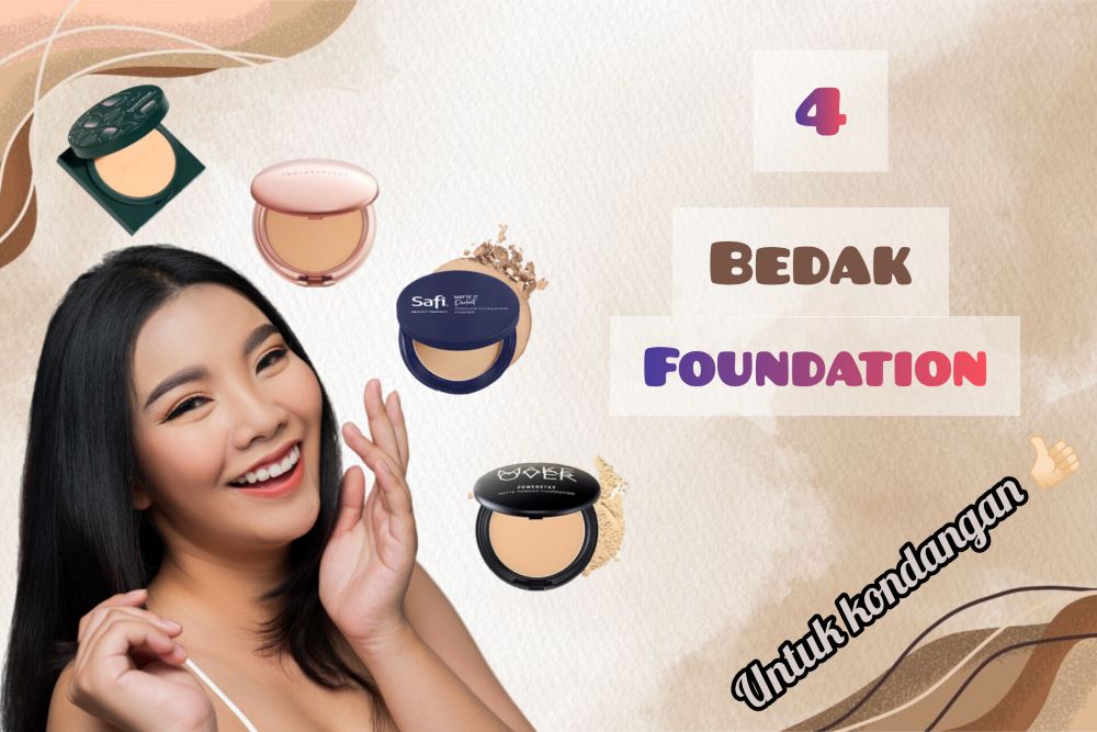 4 Rekomendasi Bedak Foundation untuk Kondangan, Bikin Noda Hitam di Wajah Tersamarkan