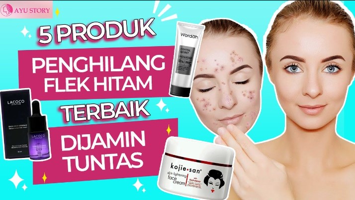 5 Produk Penghilang Flek Hitam Terbaik, Cocok untuk Usia 40 Tahun ke Atas Agar Glowing Awet Muda