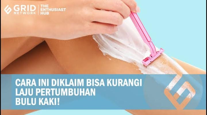 Inilah 5 Cara Menghilangkan Bulu Kaki Secara Permanen, Kulit Jadi Mulus Tanpa Takut Tumbuh Lagi