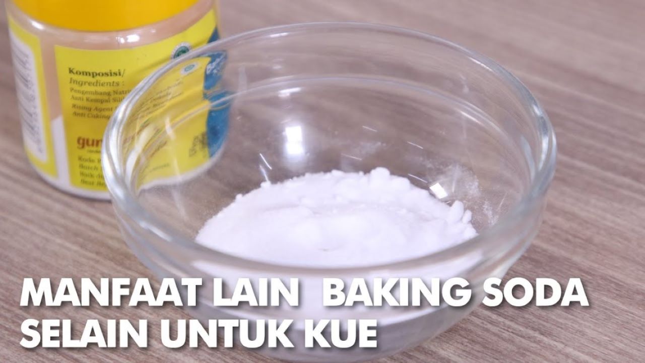 Life Hack: 5 Cara Pemanfaatan Baking Soda untuk Keperluan Rumah Tangga 