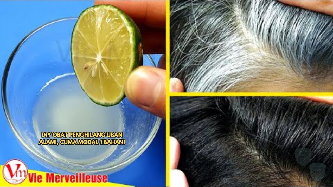 DIY Obat Penghilang Uban Alami, Cuma Modal 1 Bahan Ini Bikin Rambut Kembali Hitam Secara Merata