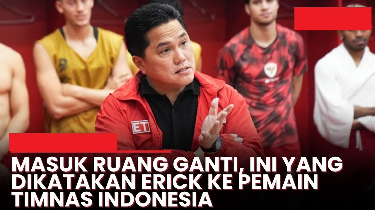 Erick Thohir Ungkap Proyek Besar Indonesia untuk Lolos ke Piala Dunia 2026, Ternyata…