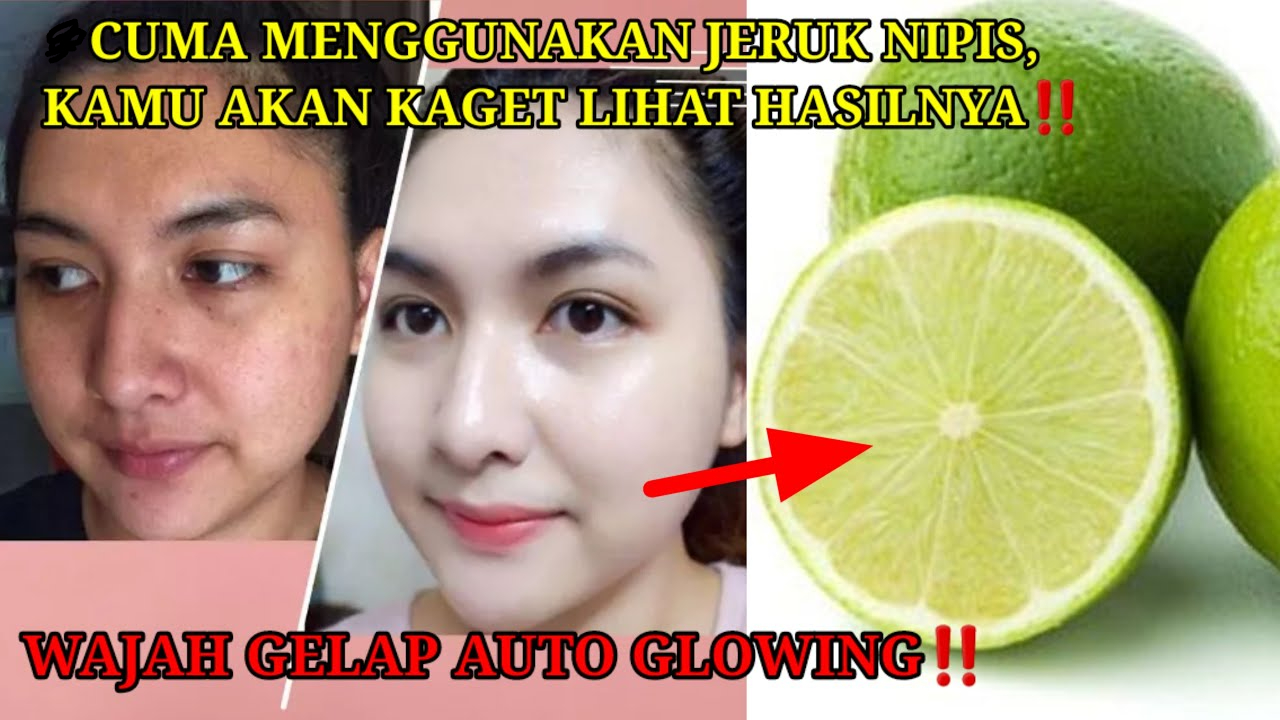 Cara Membuat Masker Jeruk Nipis Agar Wajah Glowing Bebas Flek Hitam, Begini 3 Langkahnya