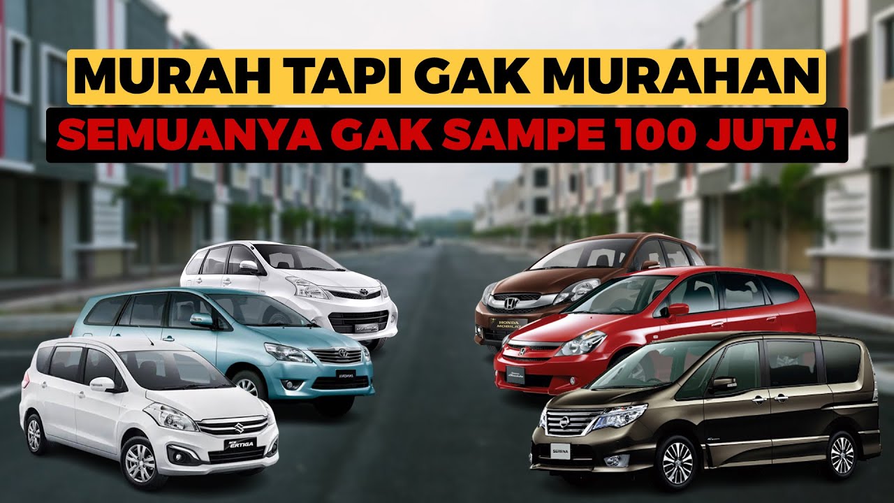 5 Mobil Keluarga Murah Dibawah 100 Juta Ini Cocok untuk Menemani Mudik ke Kampung Halaman