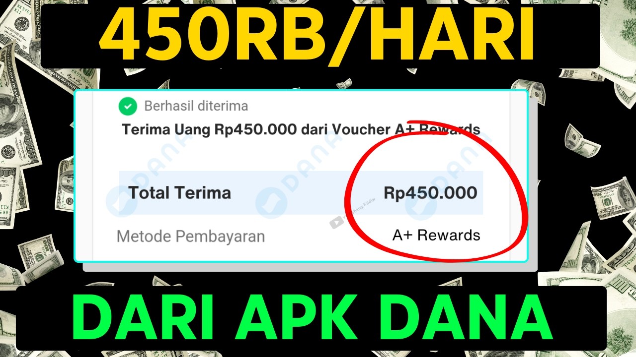 Selamat! Ternyata Inilah Cara Mudah Dapat Saldo DANA Senilai Rp 450 Ribu dari Aplikasi Penghasil Uang