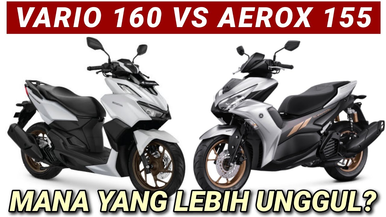 Komparasi Motor: 5 Perbedaan All New Vario 160 Vs Yamaha Aerox 155 ...