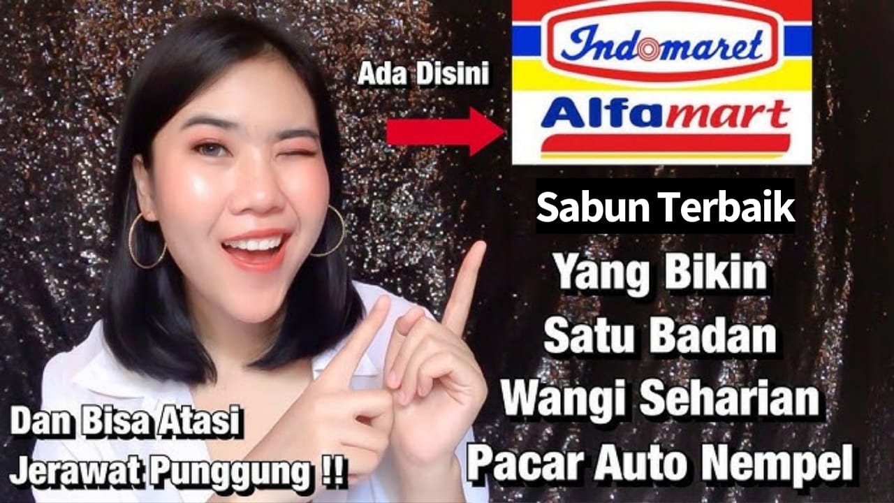 4 Sabun Penghilang Bau Badan dan Memutihkan Kulit di Indomaret, Rahasia Makin Wangi Saat Berkeringat 