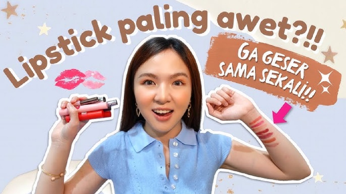 3 Rekomendasi Lipstik Waterproff yang Tahan Lama, Gak Bakal Luntur Saat Makan Berminyak!