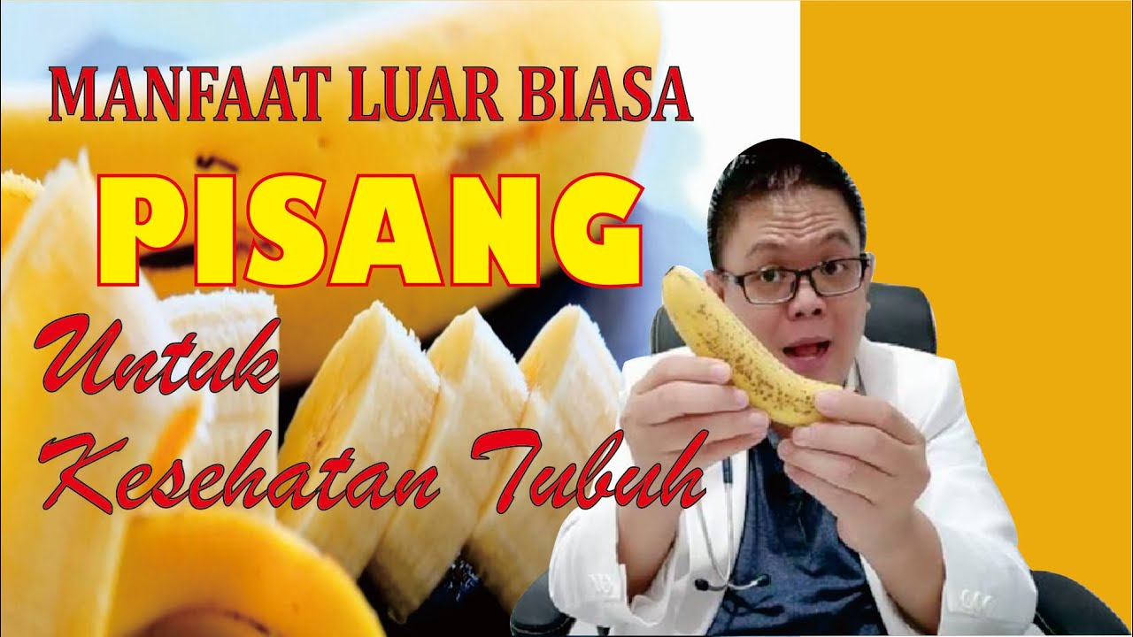 Inilah 6 Manfaat Makan Pisang Sebelum Tidur yang Wajib Kamu Tau! Kamu Suka Makan Pisang?