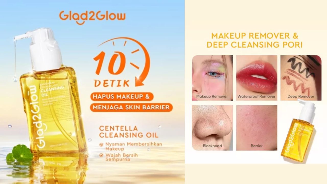 NEW LAUNCH! Review Glad2Glow Madagascar Centella Light Cleansing Oi, Hapus Makeup dalam 10 Detik