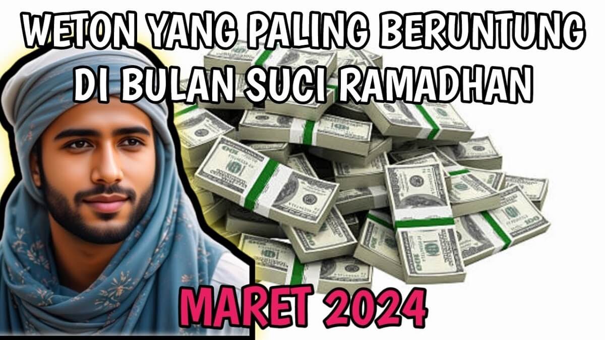 Inilah 5 Weton Beruntung Rezekinya Berlimpah pada Bulan Ramadhan menurut Primbon Jawa, Apa Saja?