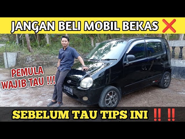 7 Tips Membeli Mobil Bekas yang Hanya Sedikit Diketahui Orang, Wajib Diketahui, Cek Selengkapnya Disini