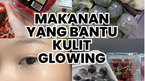 Ini Dia 4 Makanan yang Membuat Kulit Glowing, Rutin Konsumsi Bikin Wajah Awet Muda Bebas Kerutan 