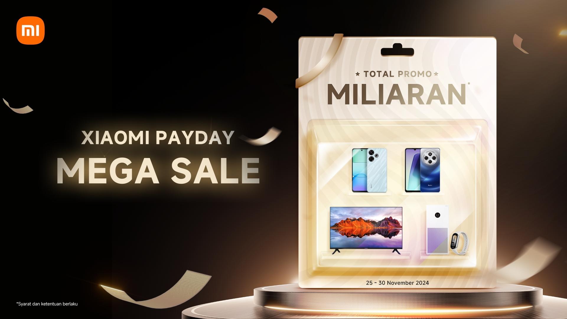 Xiaomi Payday Mega Sale: Rekomendasi Smartphone Xiaomi dan Redmi sesuai Kebutuhanmu! 