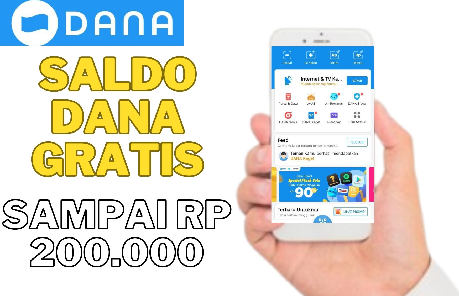 Wow Cuma Pake HP Kentang Bisa Dapatkan Saldo DANA Gratis Hingga Rp 200.000, Masih Banyak yang Belum Tahu