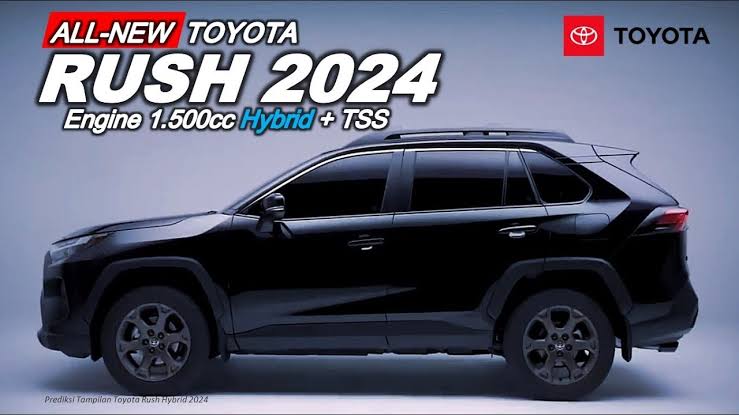 All New Toyota Rush 2024 Ditawarkan dengan Desain yang Lebih Dinamis dan Mesin Semakin Galak!