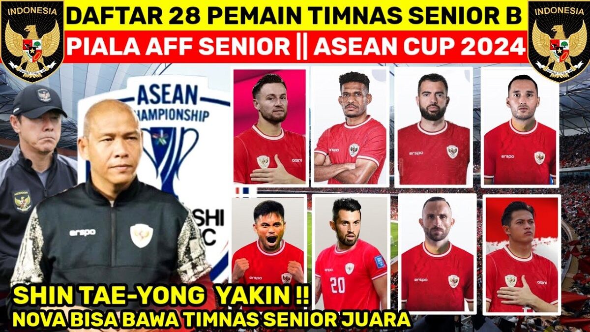 Nova Arianto Siap Bentuk Skuad B Timnas Senior, Inilah Daftar Skuad B Timnas Senior untuk Piala AFF 2024