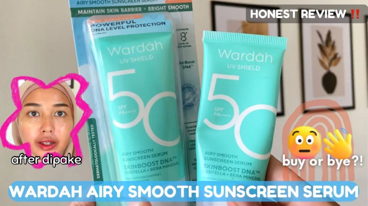 Review Wardah UV Shield Airy Smooth Sunscreen Serum SPF 50 PA++++, Bikin Wajah Cerah dan Glowing