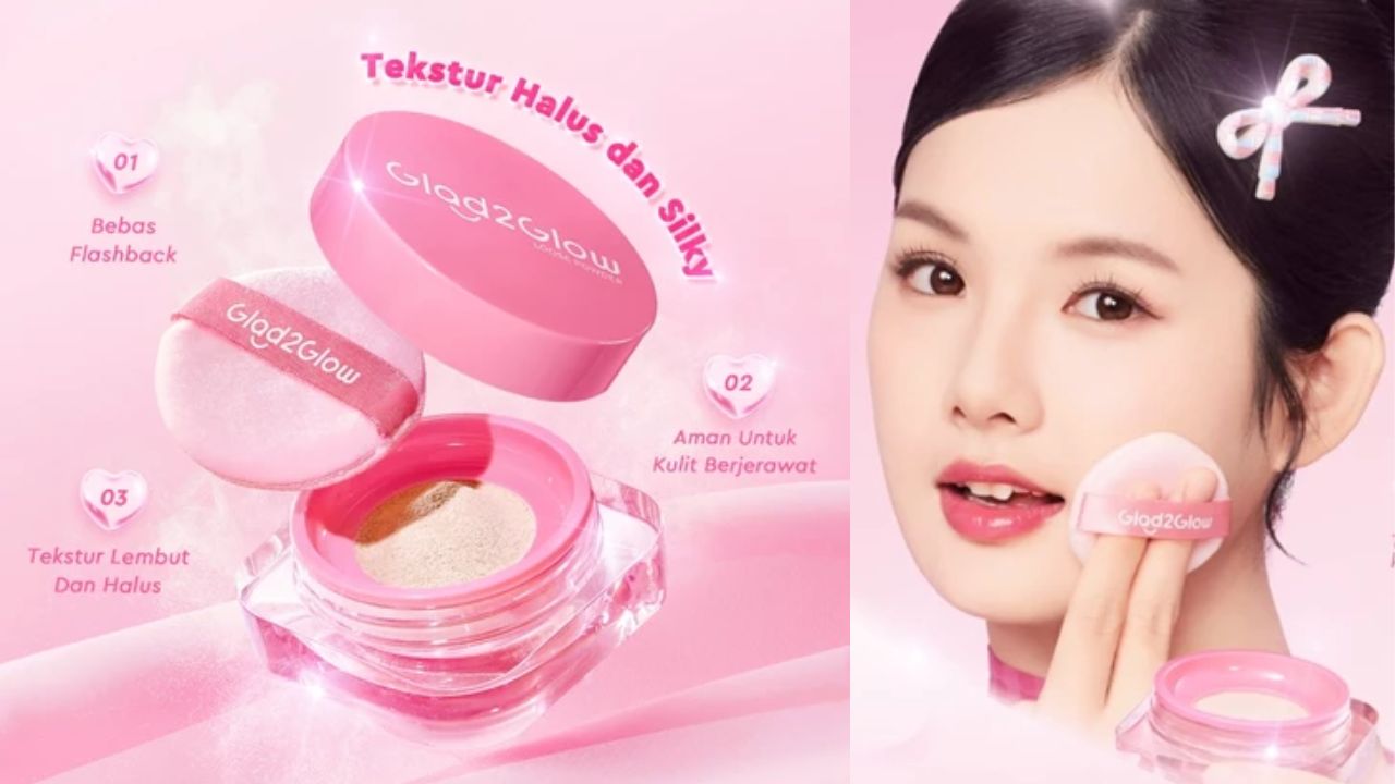 Rekomendasi Bedak Tabur Terbaru Glad2Glow, Kontrol Minyak di Wajah hingga 12 Jam