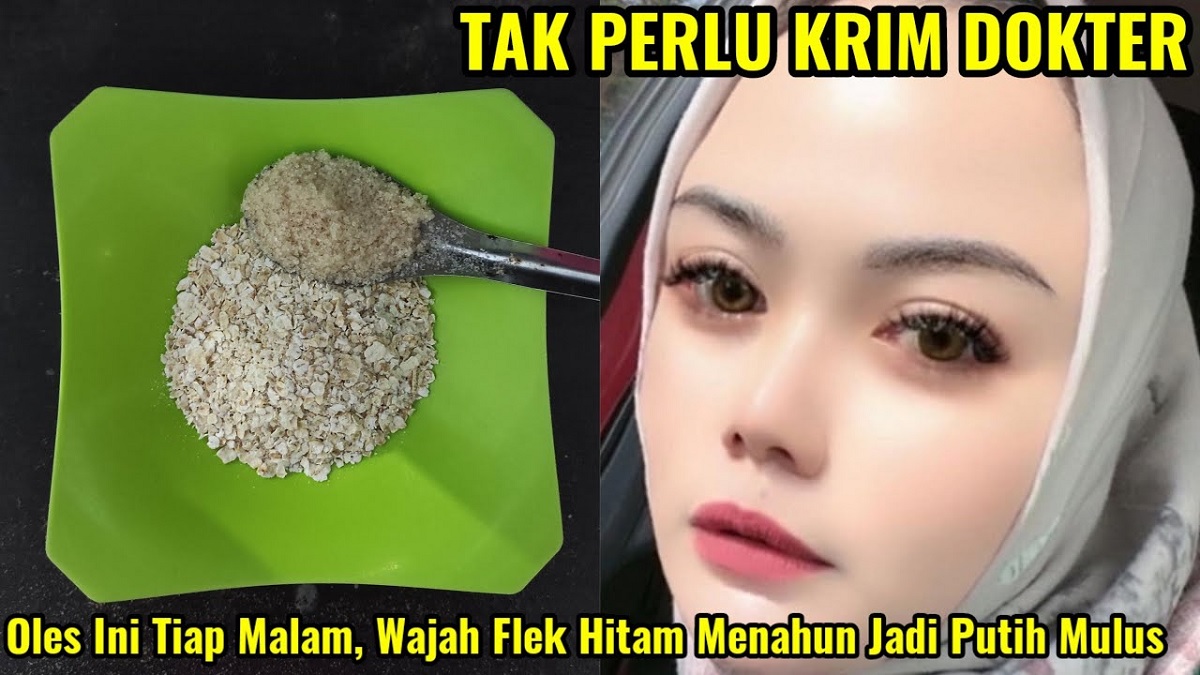 4 Bahan Alami untuk Menghilangkan Flek Hitam Menahun dalam 1 Malam, Kulit Putih Glowing Merata Gak Kering