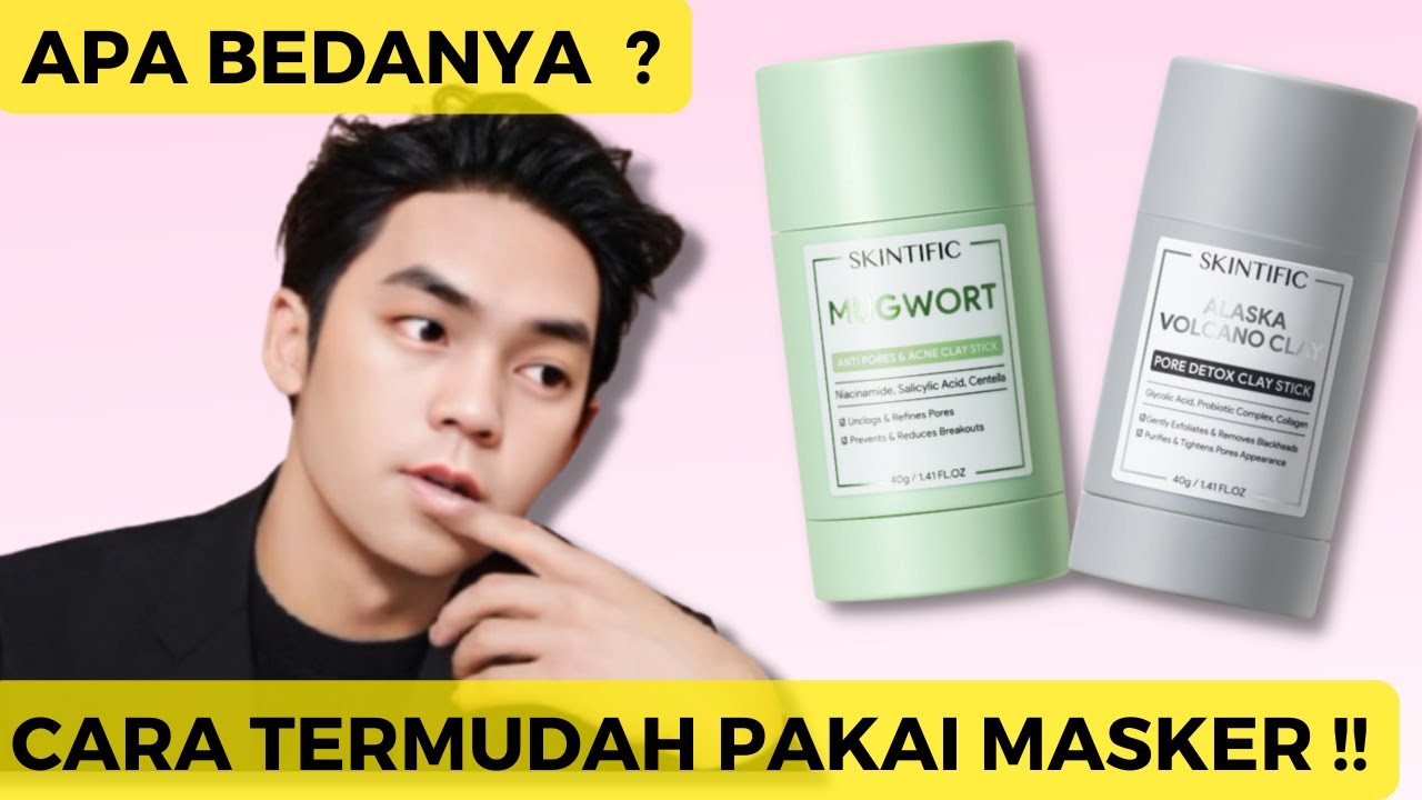 Review Clay Mask Mugwort vs Volcano  Skintific, Apa Beda dan Manfaatnya?