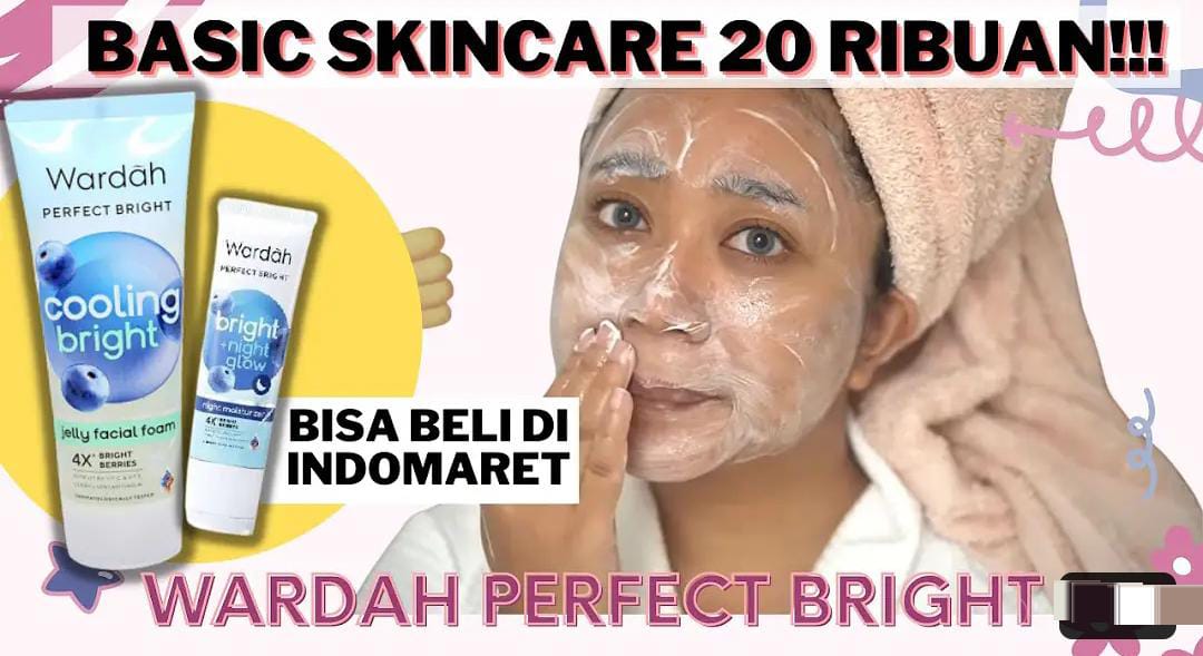 Skincare Wardah Facial Wash untuk Flek Hitam dan Anti Aging, Ampuh Bikin Wajah Glowing dan Awet Muda