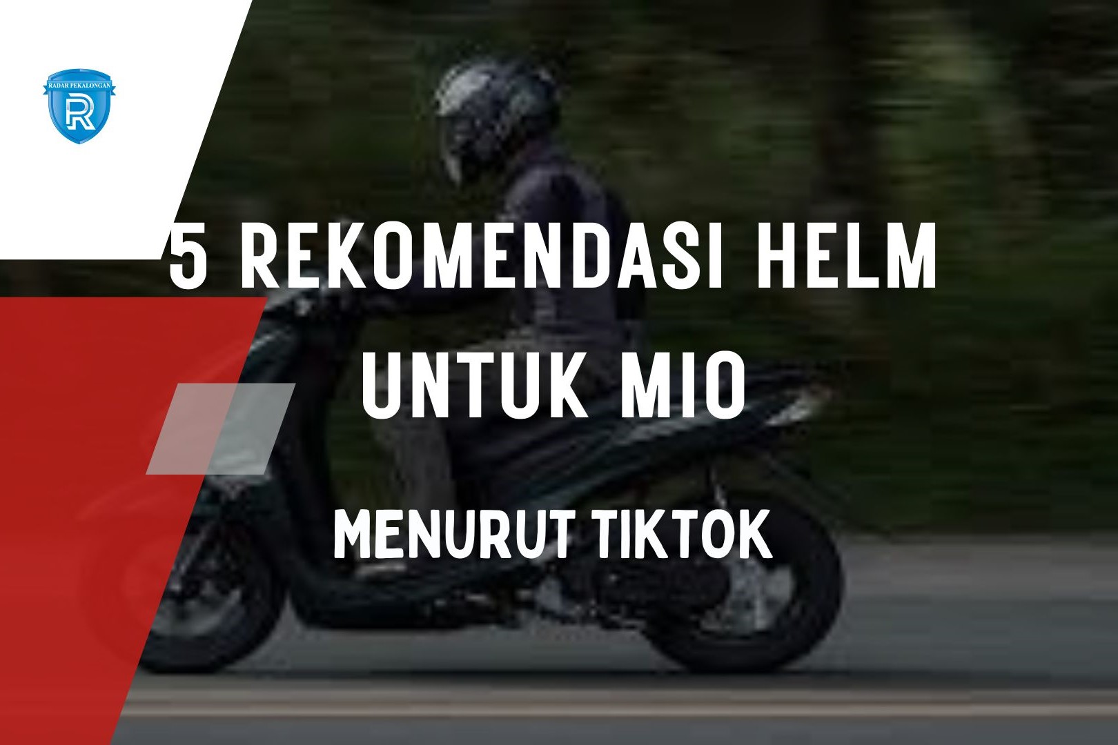 4 Rekomendasi Helm yang Cocok untuk Pengendara Motor Yamaha Mio Menurut TikTok