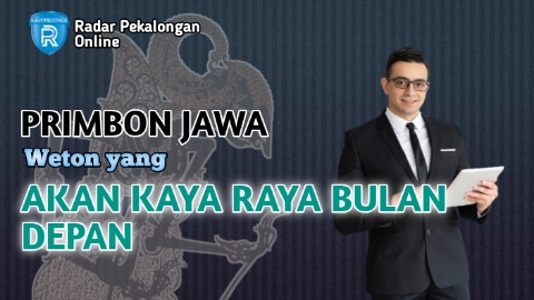 Ternyata ini Weton yang Akan Kaya Raya Bulan Depan menurut Primbon Jawa, Mau Tahu Apa Saja?