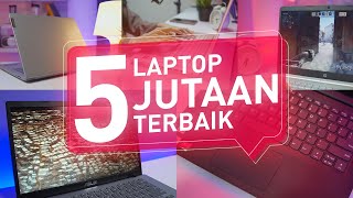 Inilah 6 Rekomendasi Laptop di Bawah 5 Juta Terbaik Untuk Digital Marketing, Tanpa Khawatir Lemot