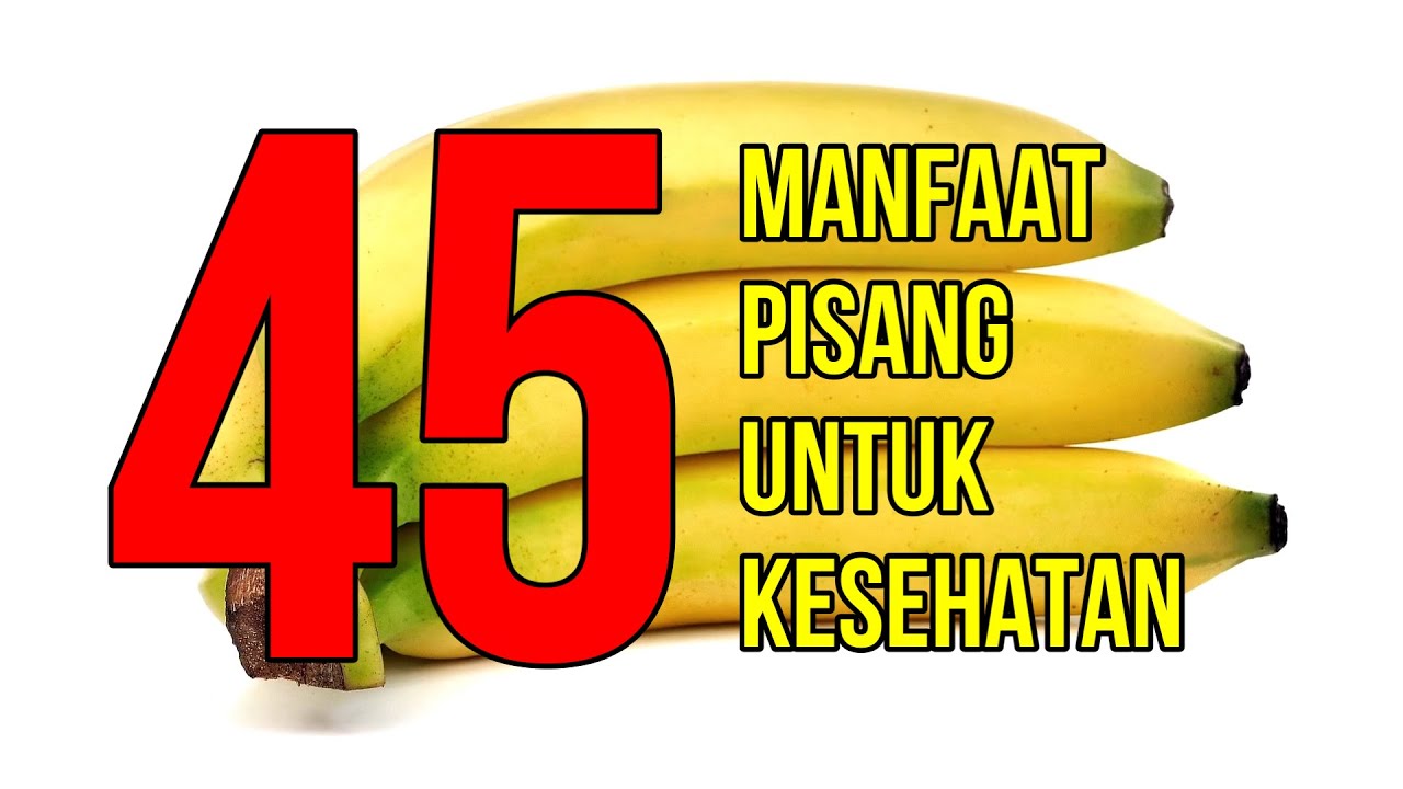 Ingin Tahu 4 Manfaat Buah Pisang bagi Pencernaan Tubuh Kamu? Ini Dia Daftarnya!