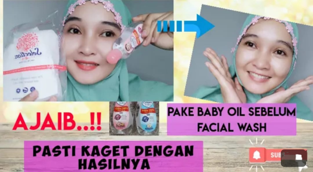 Inilah Cara Membuat Kulit Wajah Kencang Awet Muda Dengan Baby Oil, Flek Hitam Hilang dan Bebas Kusam