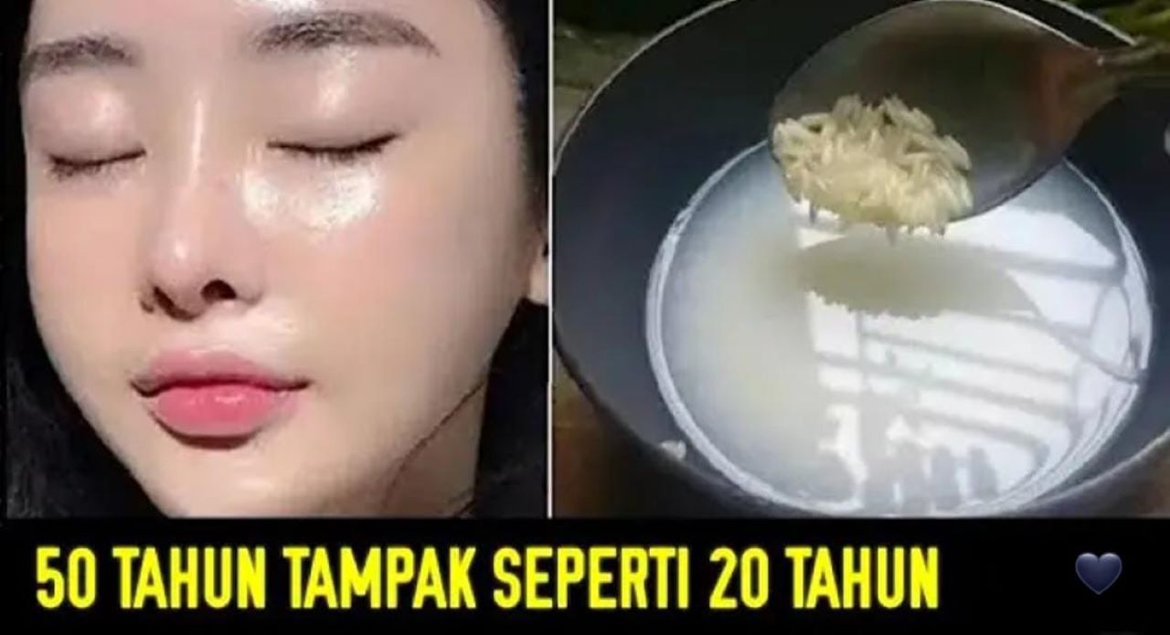 3 Cara Membuat Racikan Air Beras untuk Menghilangkan Flek Hitam, Wajah Langsung Glowing