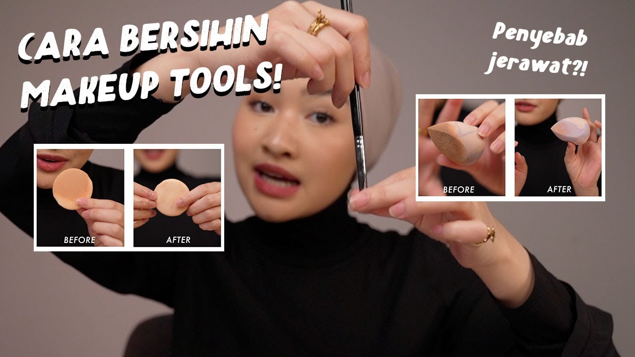 4 Tips Membersihkan Alat Make Up yang Benar, supaya Bersih dan Tidak Menimbulkan Jerawat di Wajah