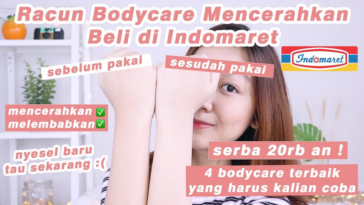 3 Rekomendasi Produk Handbody Pemutih Kulit Badan di Indomaret, Kulit Glowing dan Lembap dalam 7 Hari