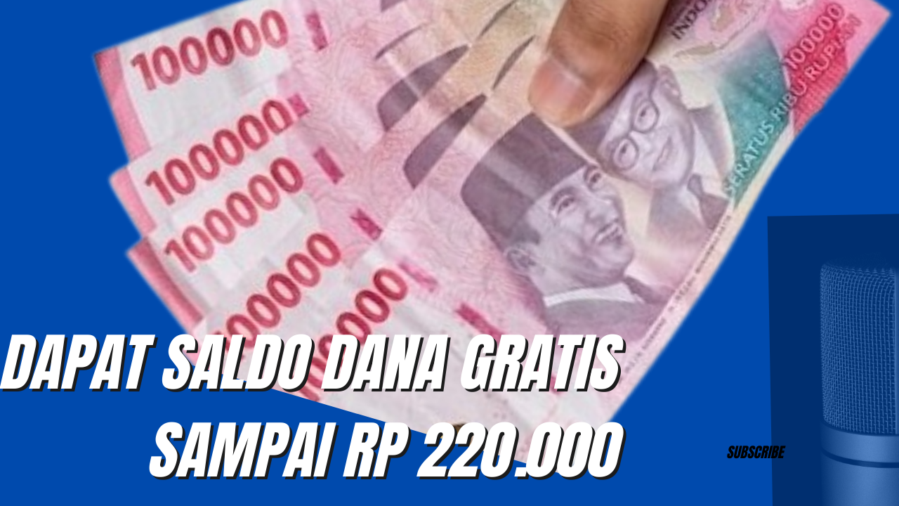 Tanpa Undang Teman Kamu Bisa Dapatkan Saldo DANA Gratis Sampai Rp 220.000 Loh, Tertarik Mencobanya?