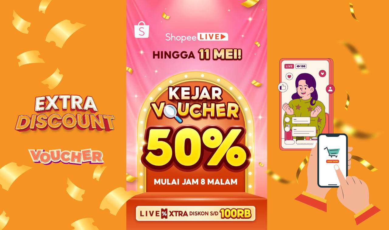 Kejar Voucher 50% Shopee Live Diskon Hingga 100RB Hanya Sampai 11 Mei Jam 8 Malam!
