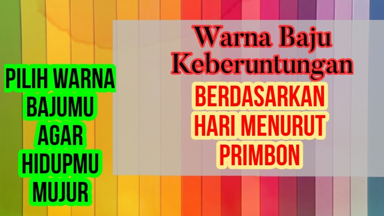 Intip Nih 2 Warna Baju Pembawa Rezeki Pada Hari Selasa menurut Primbon Jawa, Mau Tahu Apa Saja?