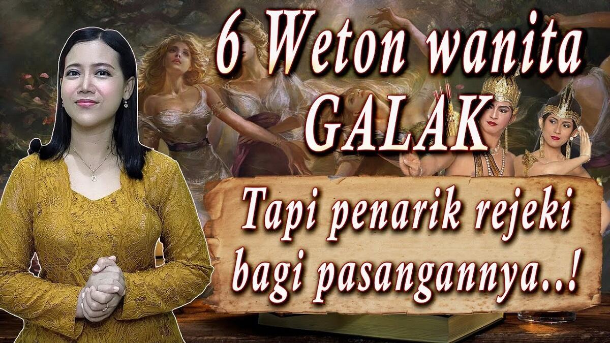 Primbon Jawa: Inilah 5 Weton Wanita Galak Tapi Dapat Menarik Rezeki Bagi Pasangannya, Cek Wetonnya Sekarang!