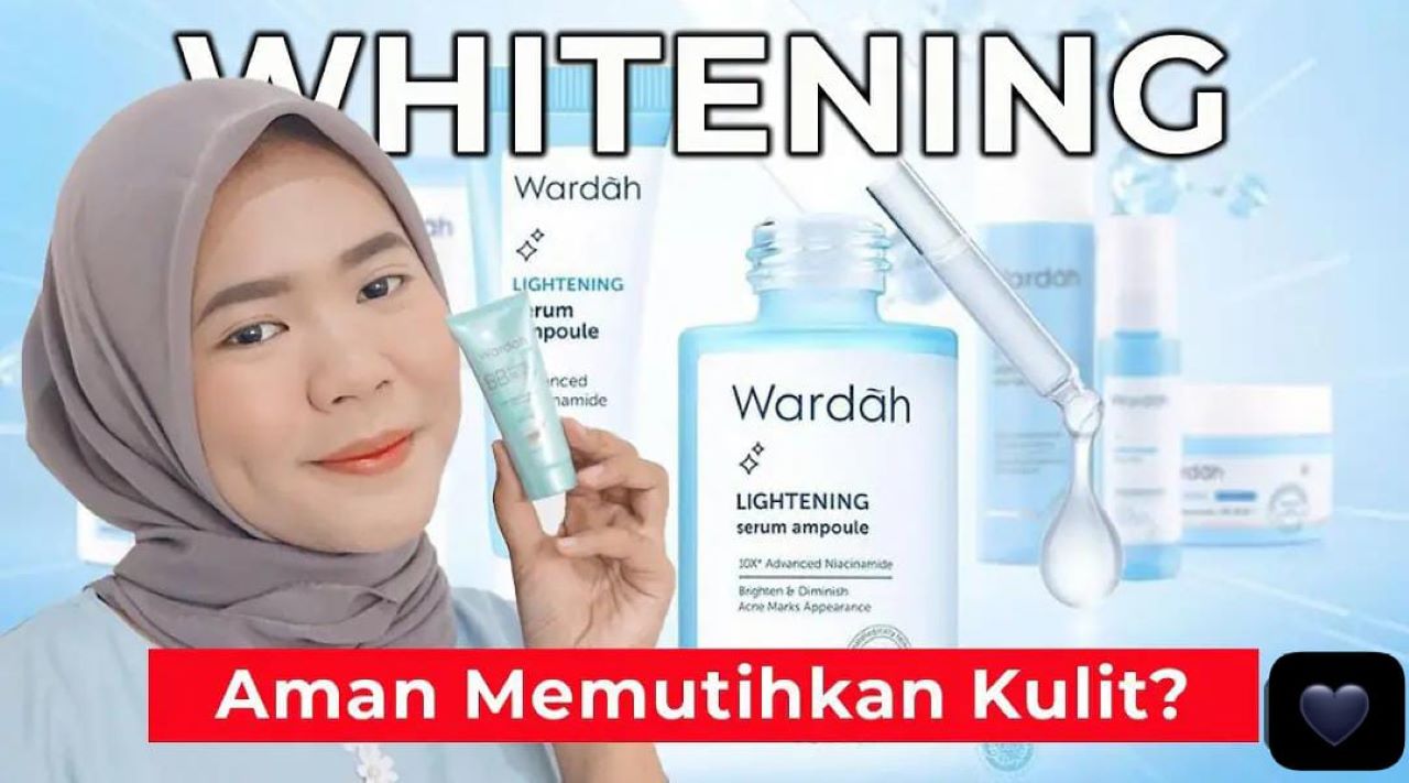 3 Produk Wardah yang Bikin Wajah Glowing Untuk 40 Tahun Ke Atas, Bonus Mengecilkan Pori-Pori