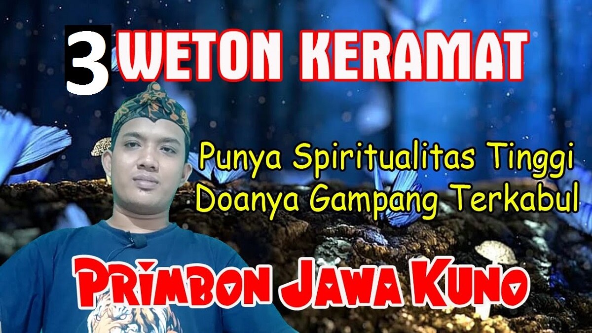 Primbon Jawa: Inilah 4 Weton yang Doanya Mustajab karena Memiliki Tingkat Spiritualitas Tinggi, Ada Wetonmu?