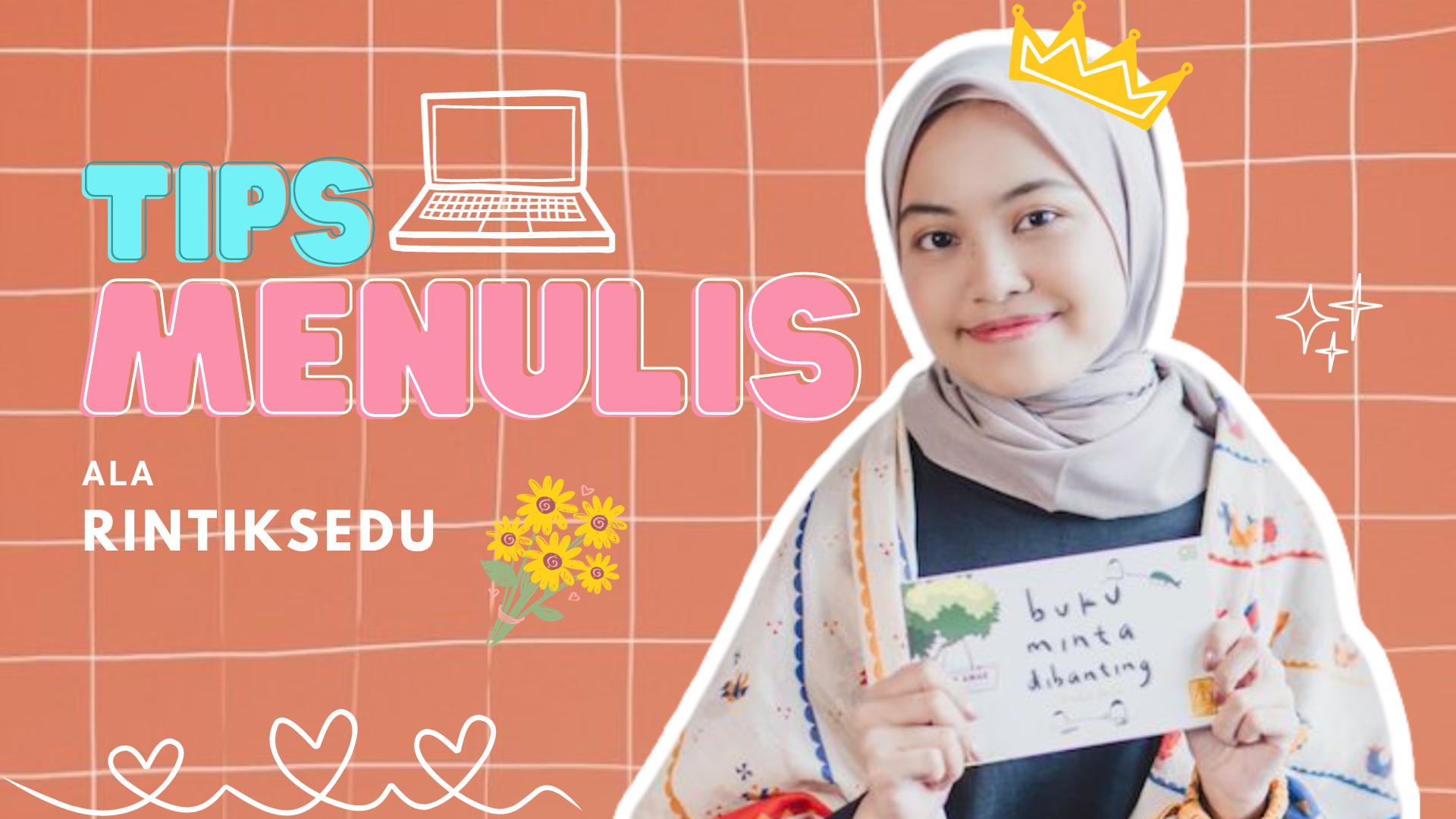 6 Tips Menulis Ala Rintik Sedu, Ikuti Saran Sang Penulis Novel ...