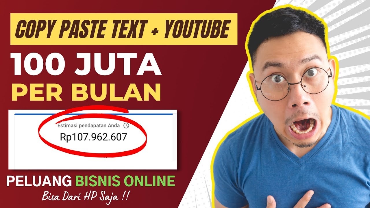 Gajian 100 Juta Sebulan dari Copy-Paste ke YouTube, Peluang Menghasilkan Uang Online!