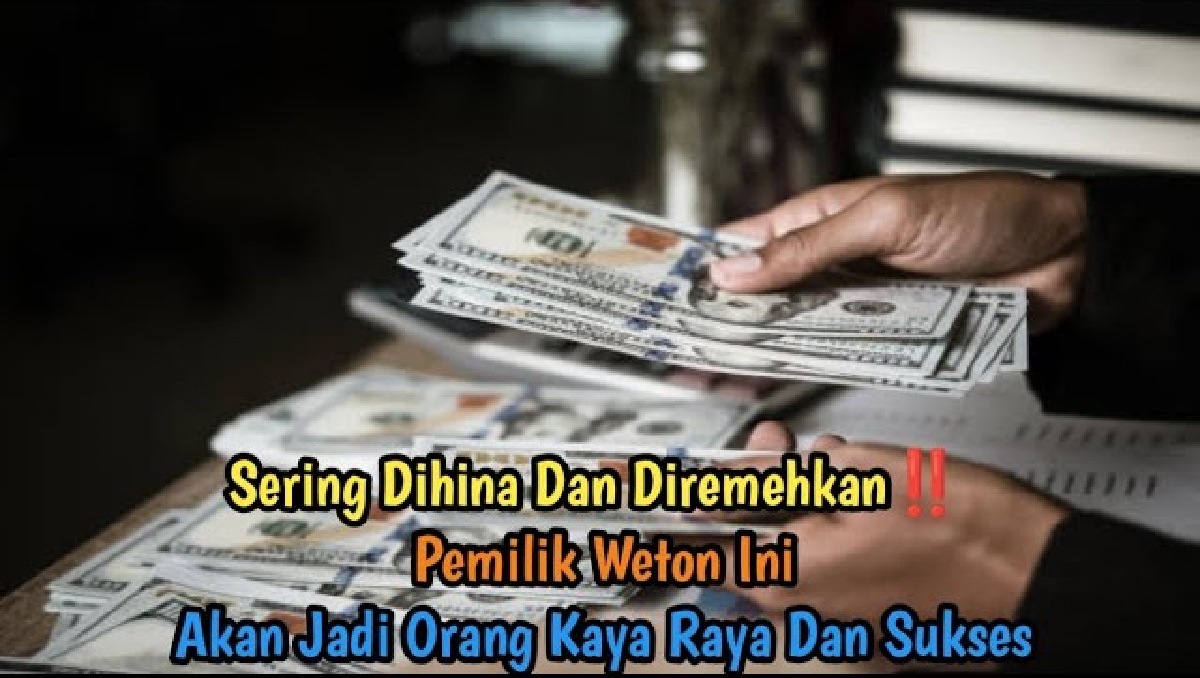 Primbon Jawa: Inilah 4 Weton Pembuat Malu Musuhnya Karena Bisa Sukses Meski Sudah Dihina, Ada Weton Kalian?