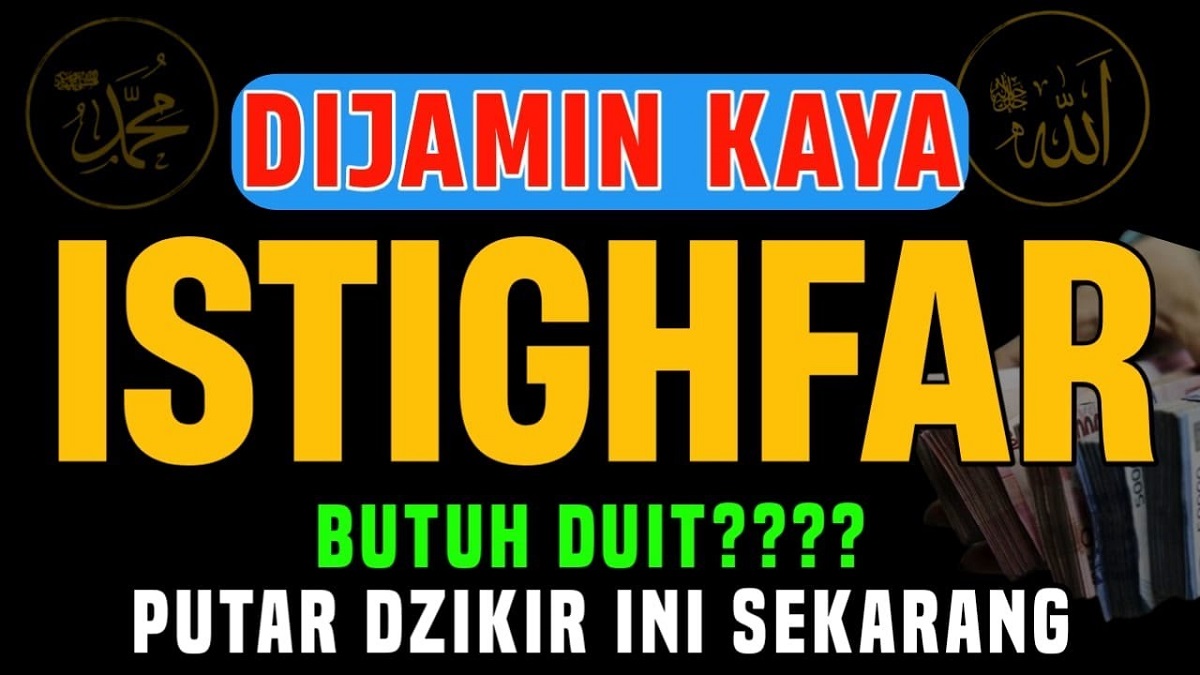 Tak Hanya sebagai Pengampunan Dosa, Ini 4 Alasan Istighfar Dijadikan Kunci Pembuka Rezeki, Kok Bisa?