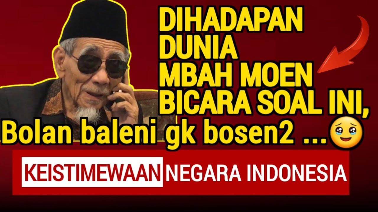 Inilah 3 Sifat Bahaya di Dunia Menurut Mbah Moen, Kamu Ingin Tahu Apa Saja?