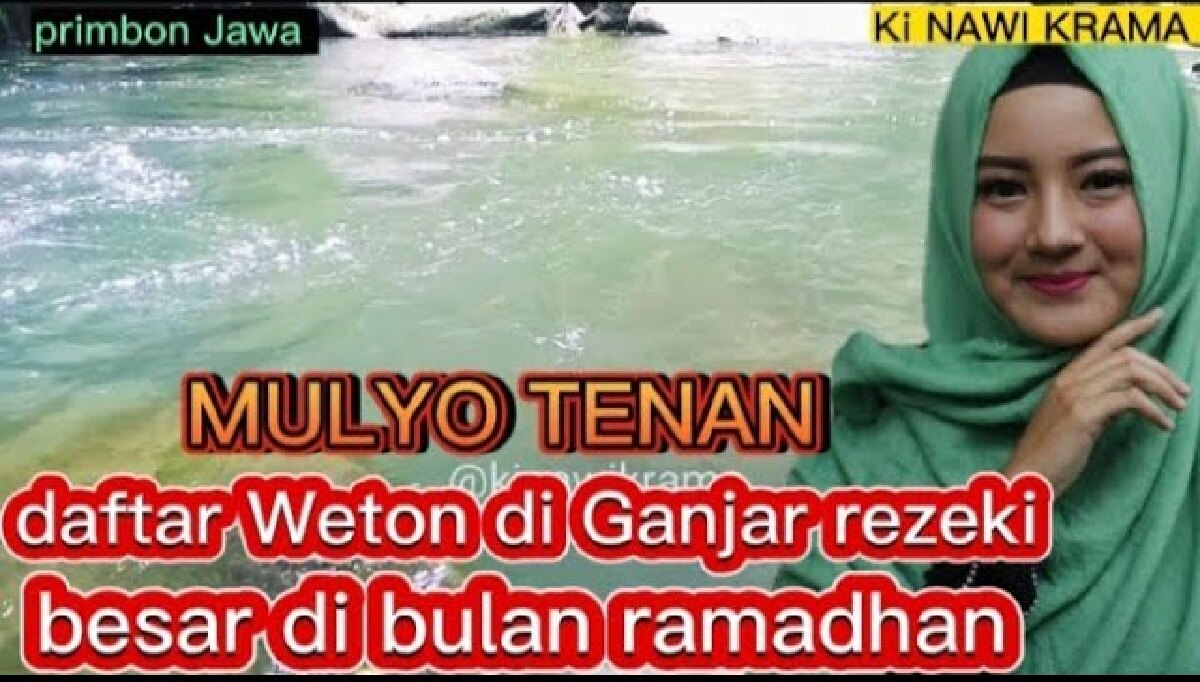 Primbon Jawa: Ini 4 Weton yang Akan Diganjar Rezeki di Bulan Ramadhan Jika Rela Berkorban Demi Orang Tersayang