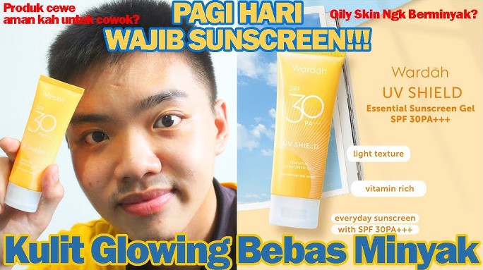 5 Merk Sunscreen Gel yang Nyaman di Kulit, Ringan Cocok untuk Kulit Berminyak dan Berjerawat